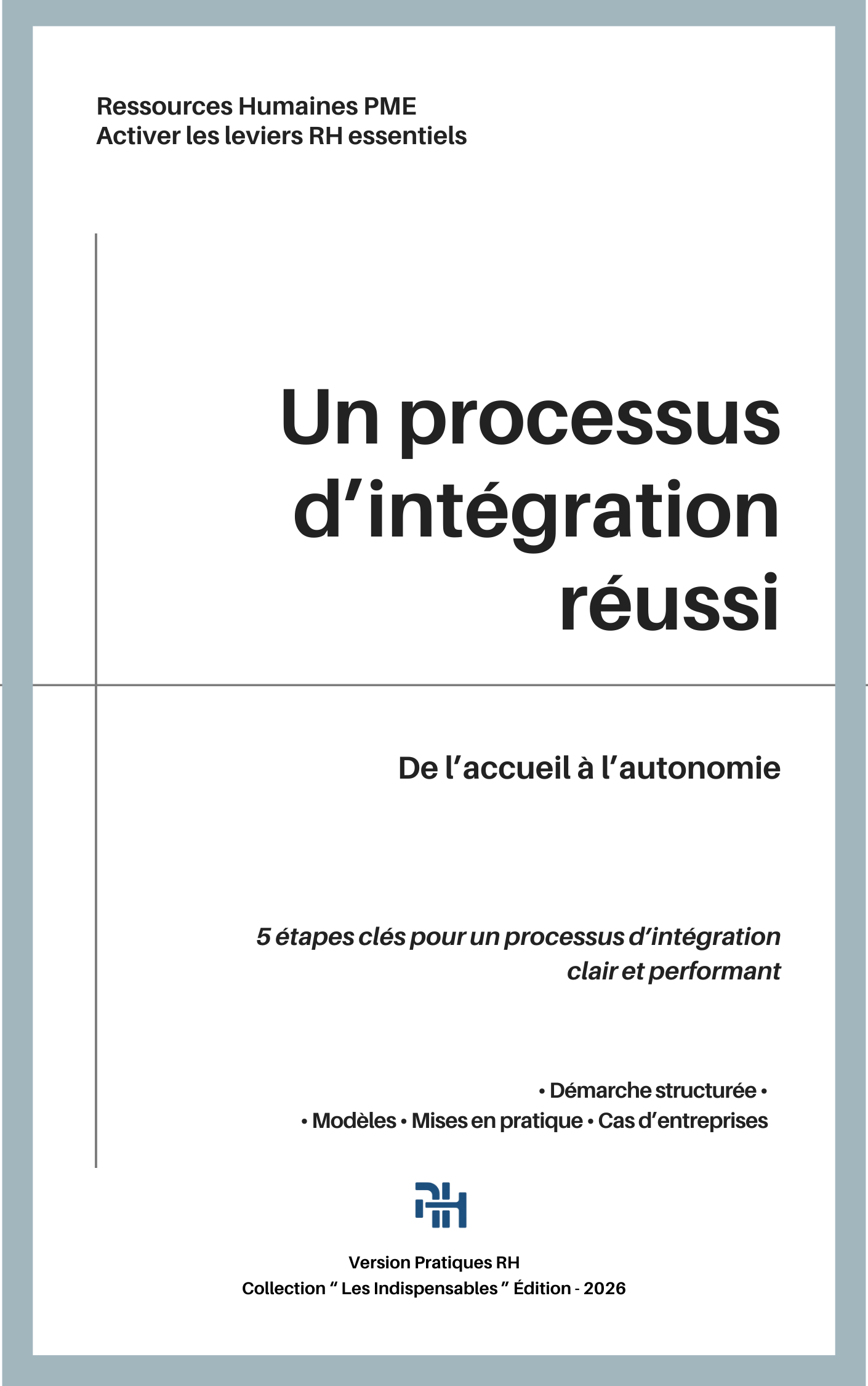 Page - Un processus d'intégration réussi