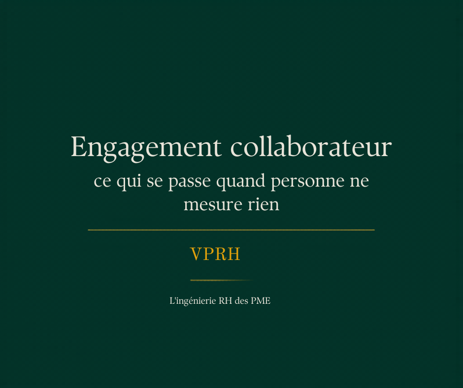 Engagement collaborateur en PME : ce qui se passe quand personne ne mesure rien